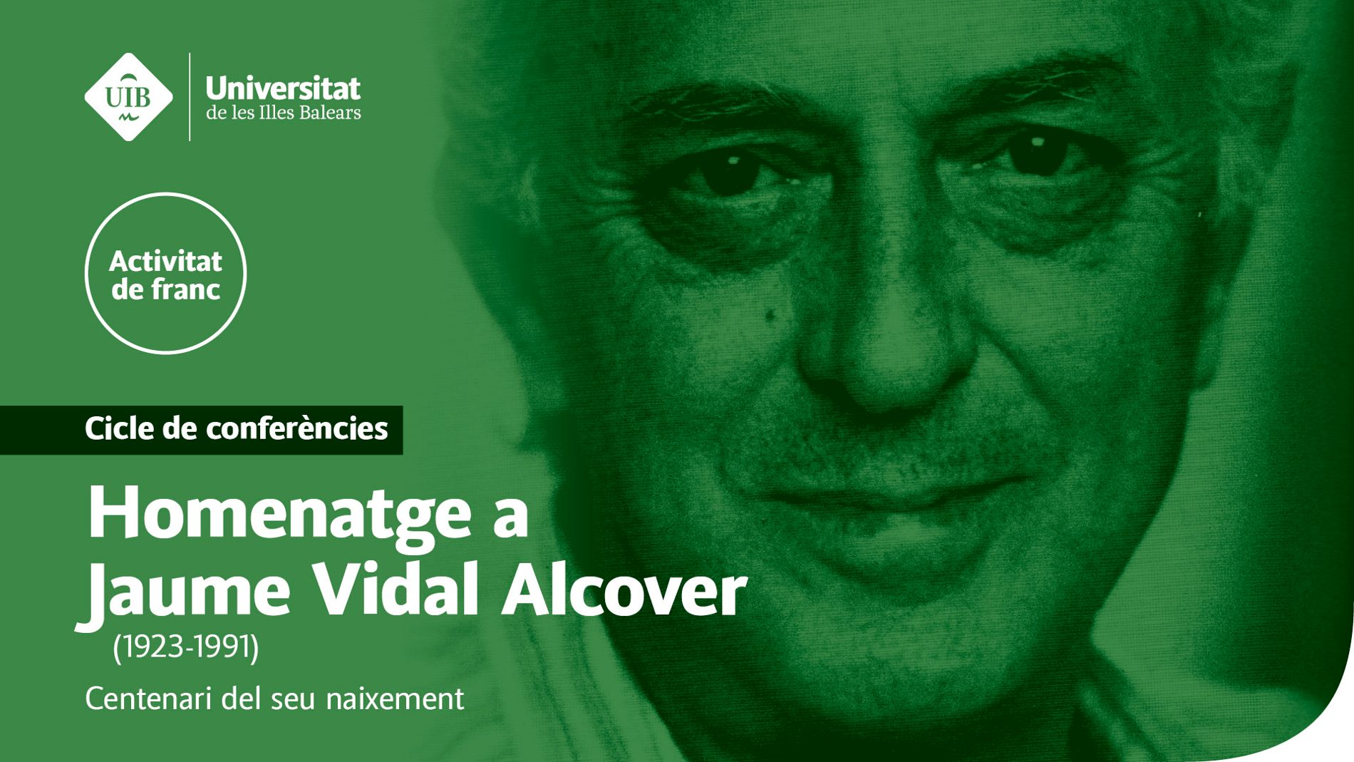 La UIB commemora el centenari del naixement de Jaume Vidal Alcover