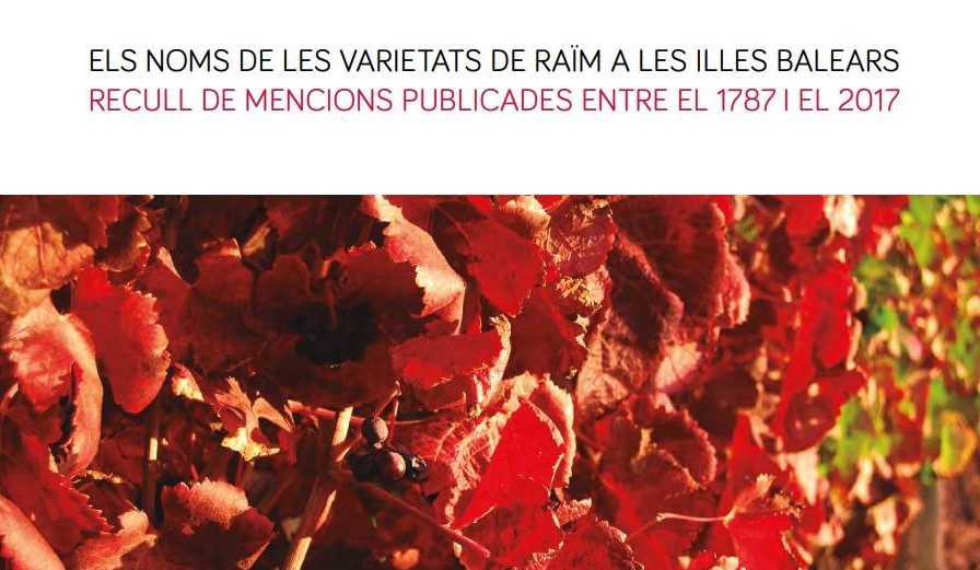 Un llibre recull les varietats de raïm presents a les Illes Balears des de l'any 1787