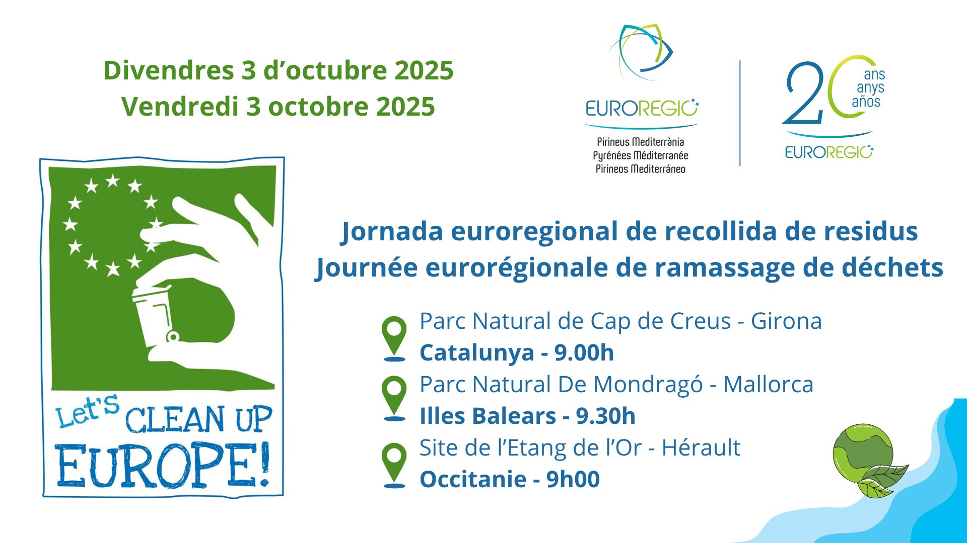 El pròxim divendres 3 d’octubre se celebrarà de manera simultània a Catalunya, Occitània i les Illes Balears la cinquena edició del Let’s Clean Up Europe (LCUE), una jornada de recollida de residus i sensibilització ambiental impulsada per l’Euroregió Pirineus Mediterrània. L’activitat, que ja s’ha consolidat al calendari europeu, pretén conscienciar sobre els efectes de la contaminació i promoure hàbits de consum més sostenibles. L’acció es desenvoluparà en tres espais naturals protegits: el Parc Natural de Cap de Creus (Alt Empordà), el Parc Natural de Mondragó (Mallorca) i el site de l’Etang de l’Or (Hérault). A cada punt hi participaran escolars del territori: l’alumnat del Centre Escolar Empordà, del CEIP Santa Maria del Mar i dels col·legis Philippe Lamour i l’Etang d’Or. En total, prop de 200 joves es mobilitzaran per retirar deixalles del medi i reflexionar sobre l’impacte de les activitats humanes. La iniciativa, organitzada per l’Euroregió amb la col·laboració de la Generalitat de Catalunya, el Govern balear, l’Ajuntament de Roses i la Regió d’Occitània, comptarà amb la presència de representants institucionals com Marc Vilahur, Ponç Feliu, Aina Torres i Bàrbara Xamena. Més enllà de la recollida, s’han previst tallers educatius en col·laboració amb l’empresa Plastic at Sea i la Universitat de Barcelona, vinculats al projecte transfronterer TRAP. Les activitats tindran continuïtat amb una trobada virtual en què els estudiants compartiran dades i bones pràctiques sobre els residus recollits. També hi seran presents membres de l’Assemblea Euroregional de la Joventut, que acompanyaran els grups escolars. La voluntat és reforçar el paper del jovent en la construcció d’un futur més sostenible i posar en relleu la importància de la cooperació entre territoris.