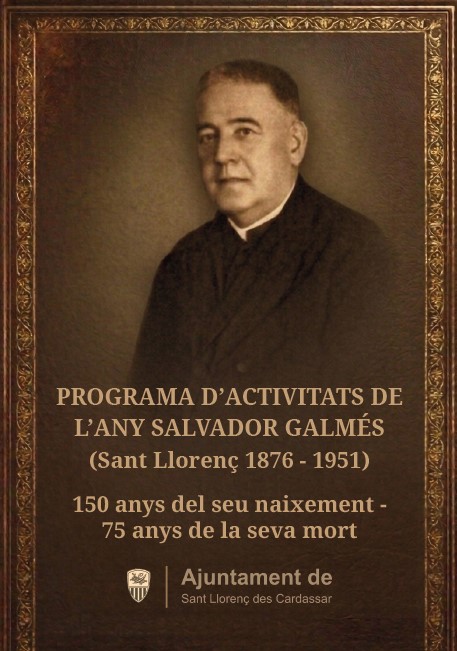Sant Llorenç des Cardassar reivindica Salvador Galmés amb un any de commemoració literària i cultural